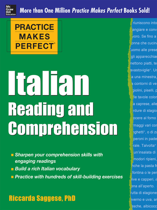 Title details for Practice Makes Perfect Italian Reading and Comprehension by Riccarda Saggese - Available